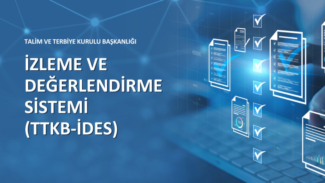 TTKB-İDES Üzerinden Öğretim Programları Hakkında Görüş ve Öneri Alma Süreci Başladı