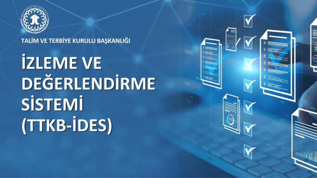 TTKB-İDES ile Eğitimde Veriye Dayalı İzleme ve Değerlendirme Devam Ediyor